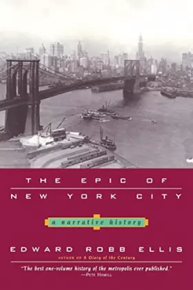 Couverture du produit · The Epic of New York City: A Narrative History