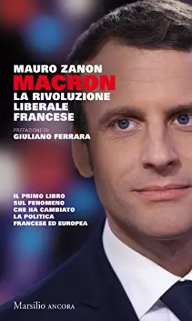 Couverture du produit · Macron. La rivoluzione liberale francese