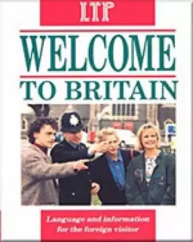 Couverture du produit · Welcome to Britain: Language and Information for the Foreign Visitor