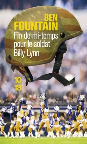 Couverture du produit · Fin de mi-temps pour le soldat Billy Lynn