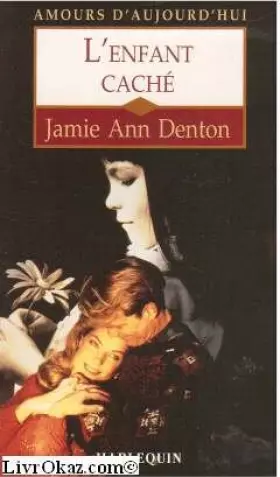 Couverture du produit · L'enfant caché (Amours d'aujourd'hui)