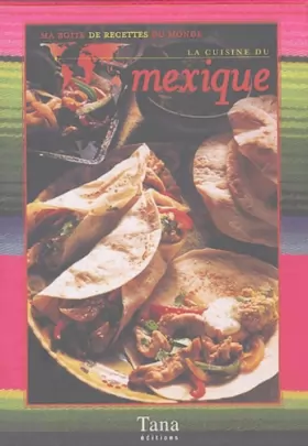 Couverture du produit · La cuisine du Mexique
