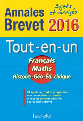 Couverture du produit · Annales 2016 Le Tout-En-Un 3E