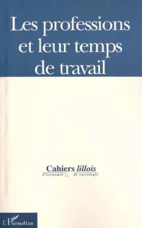 Couverture du produit · Professions et Leur Temps de Travail (les)