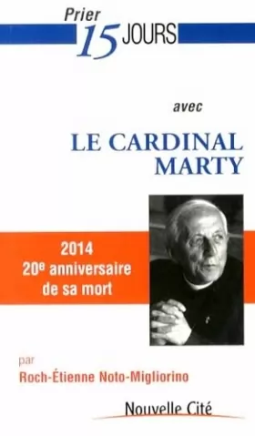 Couverture du produit · Prier 15 jours avec le cardinal Marty