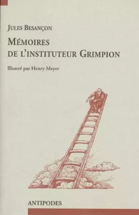 Couverture du produit · Les mémoires de l'instituteur Grimpion