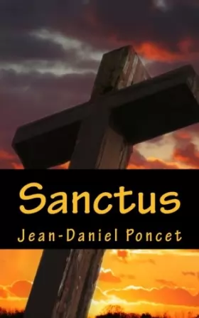 Couverture du produit · Sanctus: roman