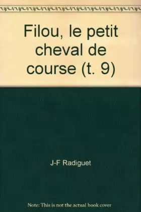 Couverture du produit · Filou, le petit cheval de course (t. 9)