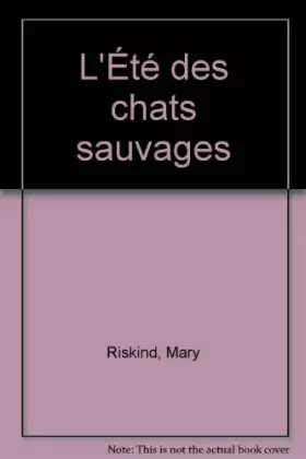 Couverture du produit · L'Été des chats sauvages