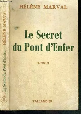 Couverture du produit · Le Secret du pont d'Enfer