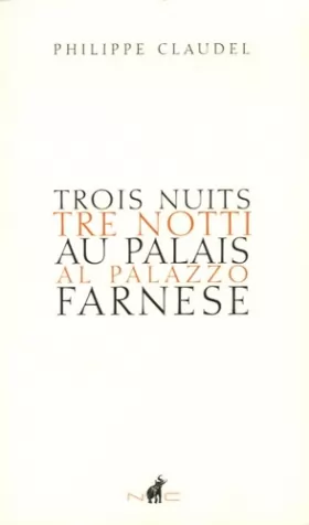 Couverture du produit · Trois nuits au Palais Farnese : Edition bilingue français-italien