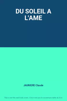 Couverture du produit · DU SOLEIL A L'AME