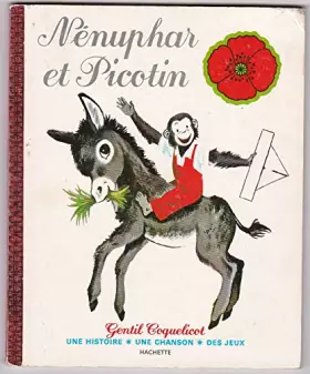 Couverture du produit · Nénuphar et Picotin Collection Gentil Coquelicot Une Histoire Une Chanson Des Jeux