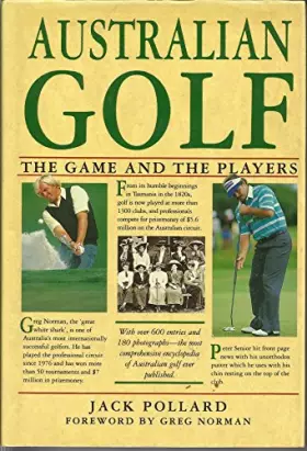 Couverture du produit · Australian Golf: The Game and the Players