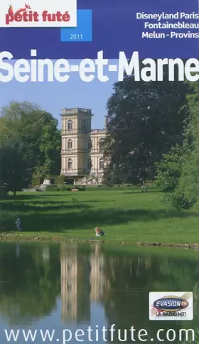 Couverture du produit · seine et marne 2011 petit fute