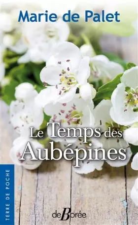 Couverture du produit · Le temps des Aubépines