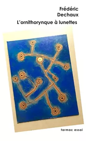 Couverture du produit · L'Ornithorynque à lunettes