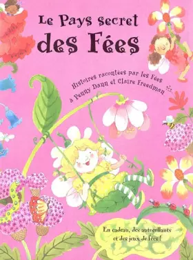 Couverture du produit · Le Pays secret des Fées