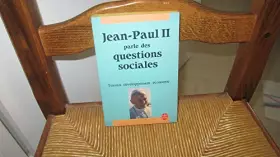 Couverture du produit · Jean Paul II parle des question sociales