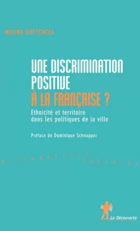 Couverture du produit · Une discrimination positive à la française ?