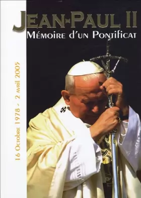 Couverture du produit · Jean-paul II Mémoire d'un pontificat