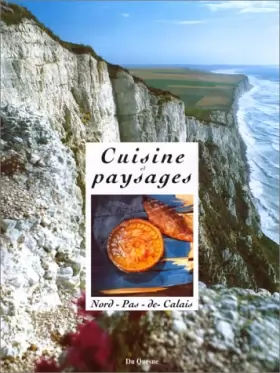 Couverture du produit · Cuisine et paysages du Nord-Pas-de-Calais