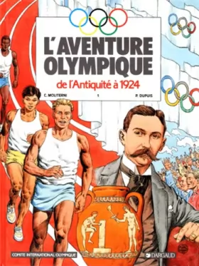 Couverture du produit · L'aventure olympique, De l'Antiquité à 192 : De l'Antiquité à 1924