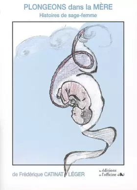 Couverture du produit · Plongeons dans la mère: Histoires de sage-femme
