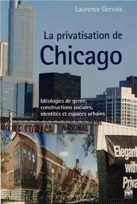 Couverture du produit · PRIVATISATION DE CHICAGO