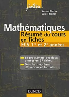Couverture du produit · Mathématiques Résumé du cours en fiches ECS 1re et 2e années