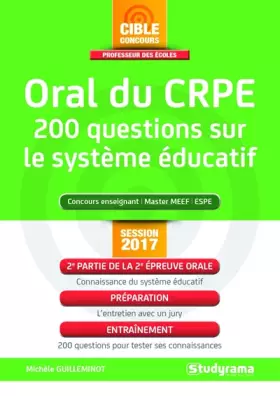 Couverture du produit · Oral du Crpe 200 Questions Sur le Systeme Éducatif