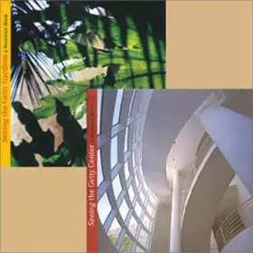 Couverture du produit · Seeing the Getty Center – Buildings and Gardens