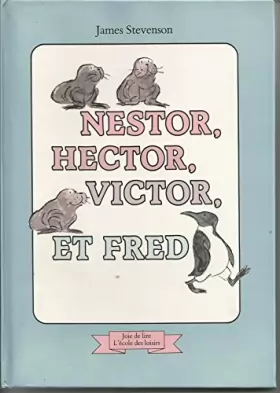 Couverture du produit · Nestor, Hector, Victor et Fred (Renard poche)