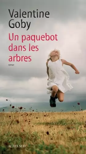 Couverture du produit · Un paquebot dans les arbres