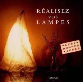 Couverture du produit · Réalisez vos lampes