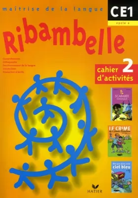 Couverture du produit · Ribambelle - CE1 - Cycle 2 - Cahier d'activités n° 2