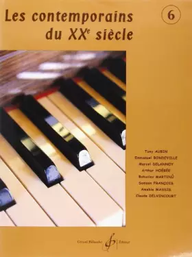 Couverture du produit · Les Contemporains du Xxe Siecle Volume 6