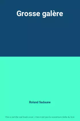 Couverture du produit · Grosse galère