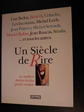Couverture du produit · Un siècle de rire : Les meilleurs sketches des plus grands comiques