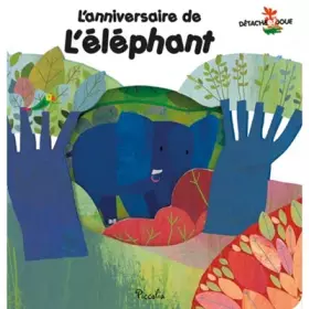 Couverture du produit · L'anniversaire de l'éléphant: Détache et joue