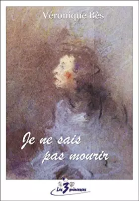 Couverture du produit · Je ne sais pas mourir