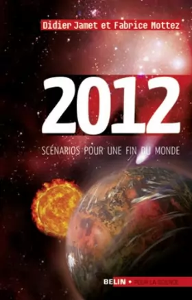 Couverture du produit · 2012, scénarios pour une fin du monde