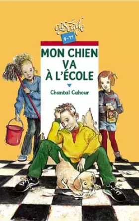 Couverture du produit · Mon chien va à l'école