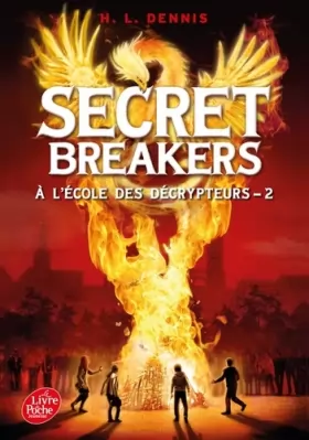 Couverture du produit · Secret Breakers - Tome 2: A l'école des décrypteurs