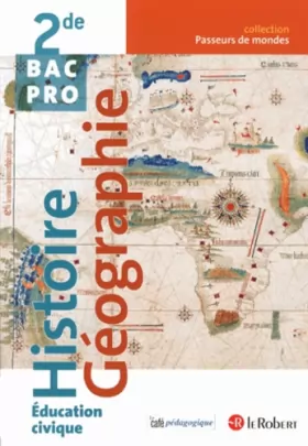 Couverture du produit · Histoire Géographie Éducation civique 2de Bac Pro