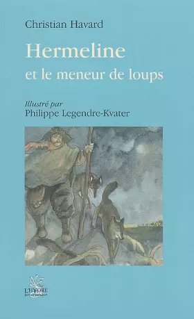 Couverture du produit · Hermeline et le Meneur de loups