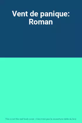 Couverture du produit · Vent de panique: Roman