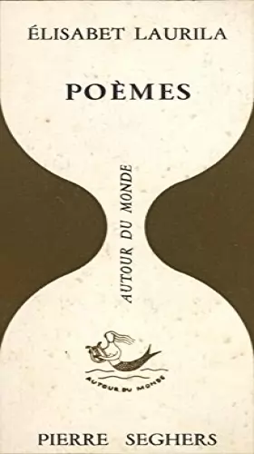 Couverture du produit · Poèmes [Cartonné] [Jan 01, 1967] Elisabet Laurila