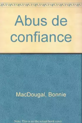 Couverture du produit · Abus de confiance
