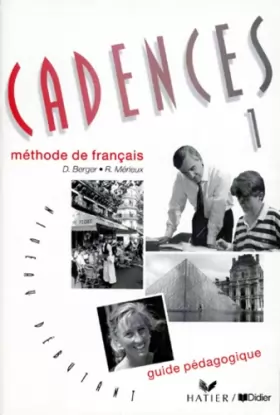 Couverture du produit · Cadences, 1 : Méthode de français (Guide pédagogique)